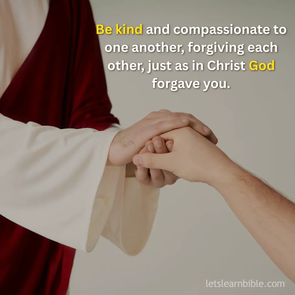 Bible verses about relationships, healing in relationships, biblical love, forgiveness, relationship restoration,Ephesians 4:32,