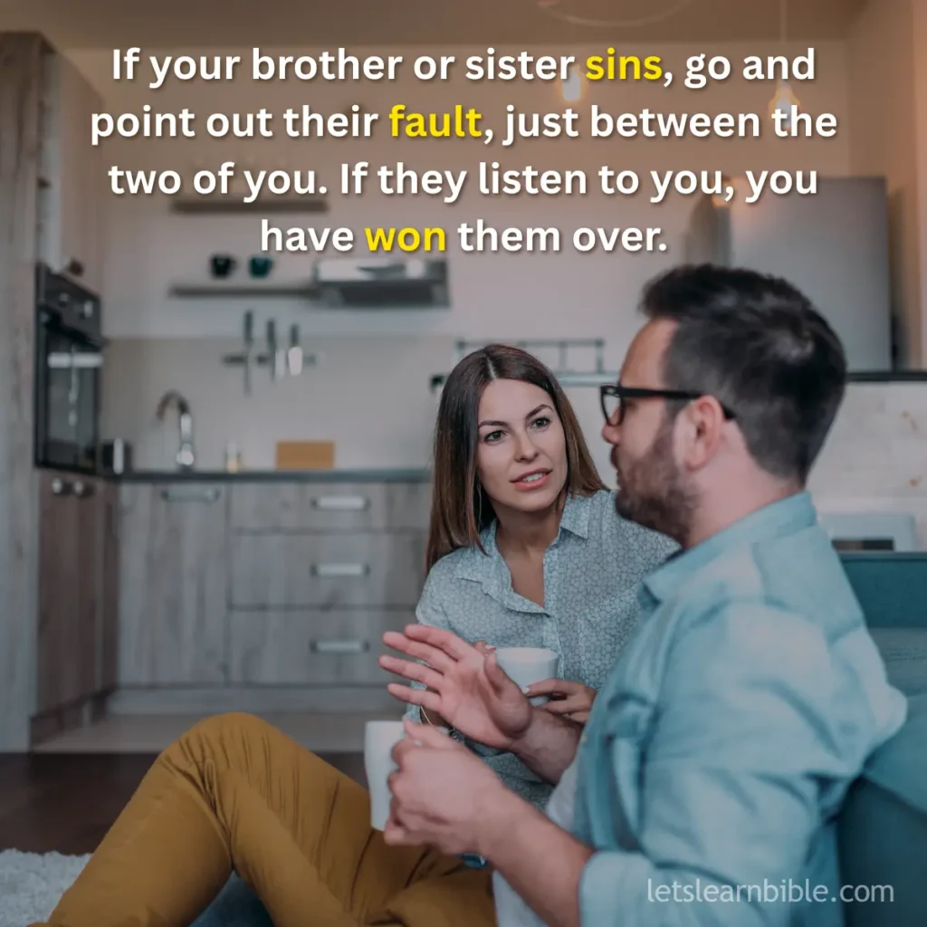 Bible verses about relationships, healing in relationships, biblical love, forgiveness, relationship restoration,Matthew 18:15,